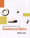 Introduction to Geometrical Optics